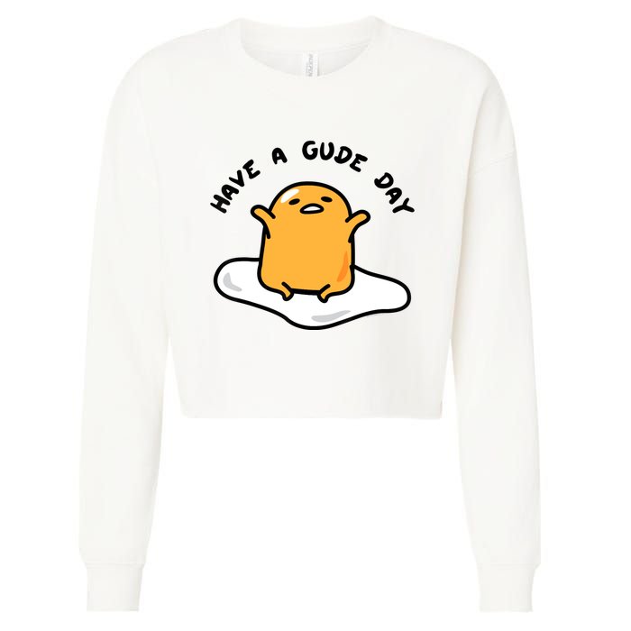 Gudetama Have A Gude Day Good Day Cropped Pullover Crew