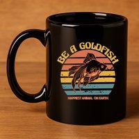 Goldfish Happiest Animal On Earth 11oz C Handle Ceramic Mug