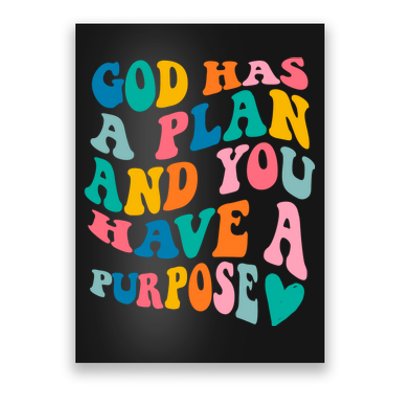 God Has A Plan And You Have A Purpose, Preppy Bible Verse Poster