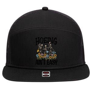 Garden Hoeing AinT Easy 7 Panel Mesh Trucker Snapback Hat