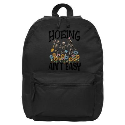 Garden Hoeing AinT Easy 16 in Basic Backpack