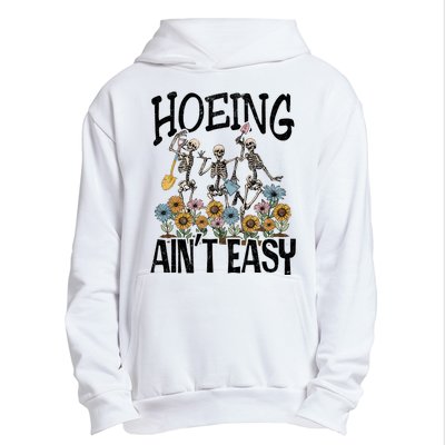 Garden Hoeing AinT Easy Urban Pullover Hoodie