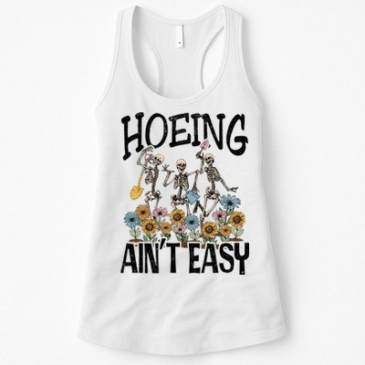 Garden Hoeing AinT Easy Womens Tank Top