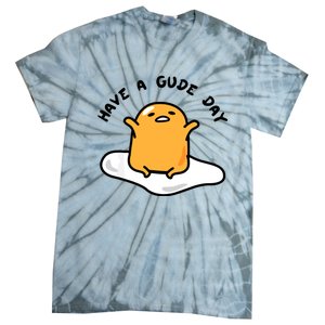 Gudetama Have A Gude Day Good Day Tie-Dye T-Shirt