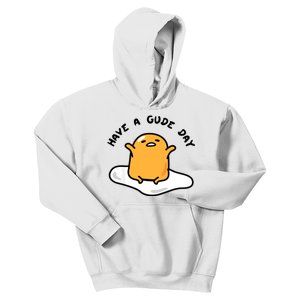 Gudetama Have A Gude Day Good Day Kids Hoodie