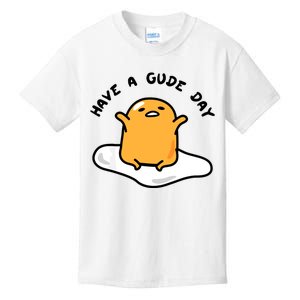 Gudetama Have A Gude Day Good Day Kids T-Shirt