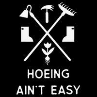 Garden Hoeing Ain't Easy City Backpack