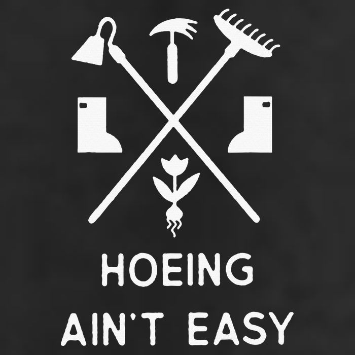 Garden Hoeing Ain't Easy Adult Drive Performance Visor
