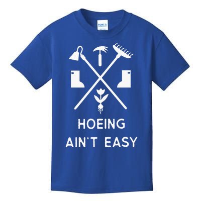 Garden Hoeing Ain't Easy Kids T-Shirt