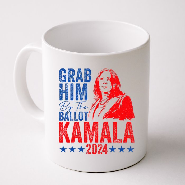 Grab Him By The Ballot Kamala 2024 Coffee Mug