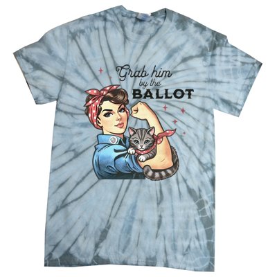 Grab Him By The Ballot Childless Cat Lady Election 2024 Tie-Dye T-Shirt