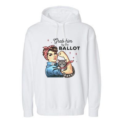 Grab Him By The Ballot Childless Cat Lady Election 2024 Garment-Dyed Fleece Hoodie