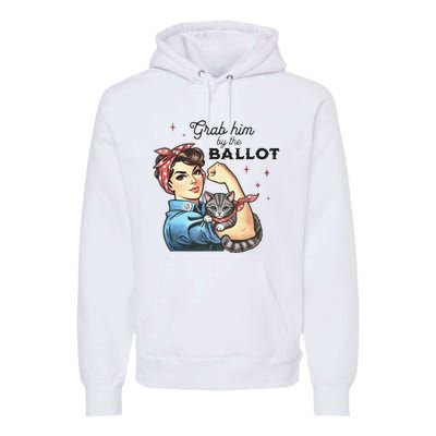 Grab Him By The Ballot Childless Cat Lady Election 2024 Premium Hoodie