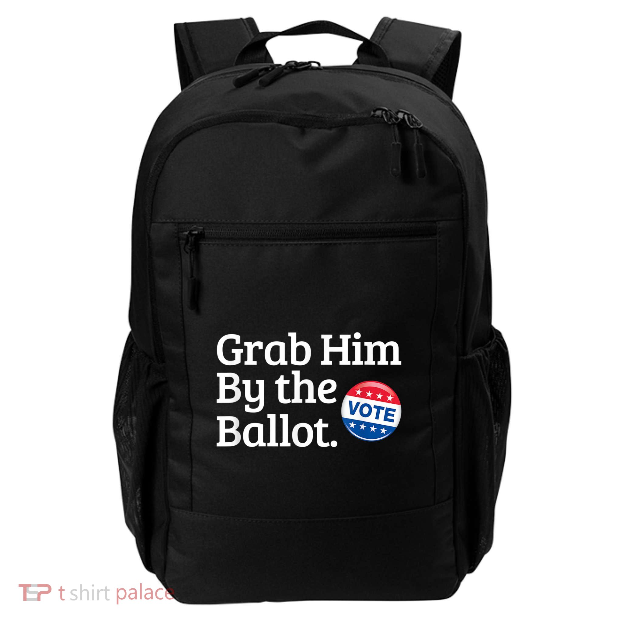 Grab Him By The Ballot Vote For Women s Rights Daily Commute Backpack