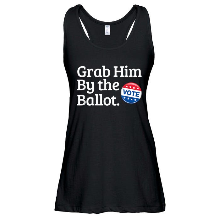 Grab Him By The Ballot Vote For Women s Rights Ladies Essential Flowy Tank