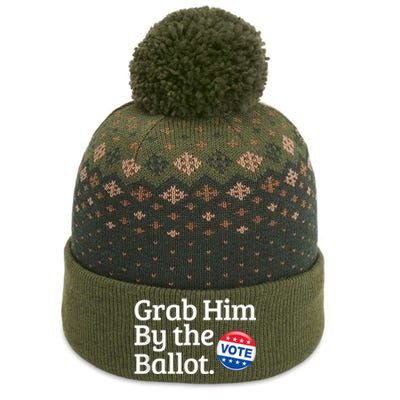 Grab Him By The Ballot Vote For Women s Rights The Baniff Cuffed Pom Beanie