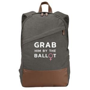 Grab Him By The Ballot Feminist Voter Cotton Canvas Backpack