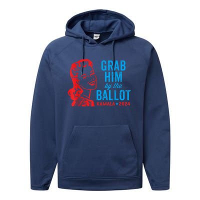 Grab Him By The Ballot Kamala 2024 Funny Harris Election Performance Fleece Hoodie