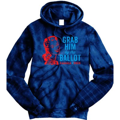 Grab Him By The Ballot Kamala 2024 Funny Harris Election Tie Dye Hoodie