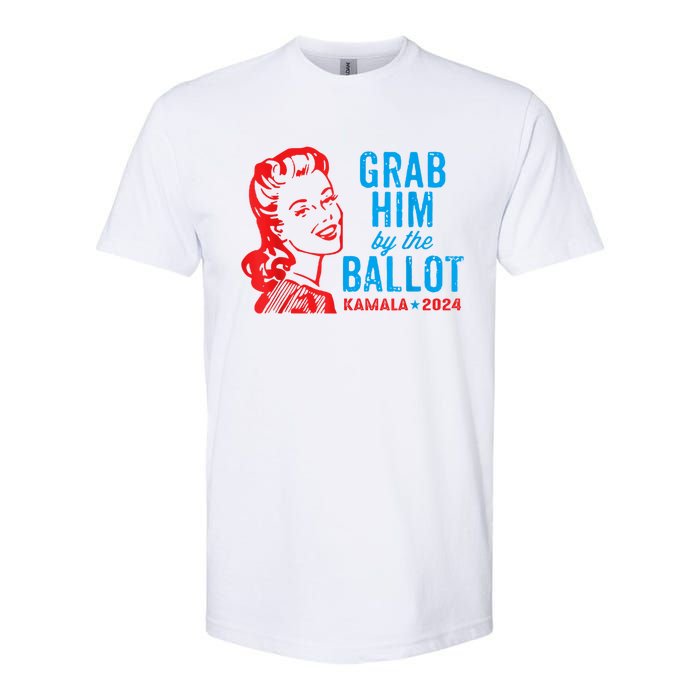 Grab Him By The Ballot Kamala 2024 Funny Harris Election Softstyle® CVC T-Shirt