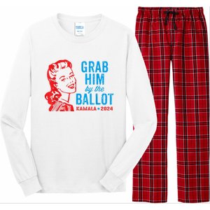 Grab Him By The Ballot Kamala 2024 Funny Harris Election Long Sleeve Pajama Set