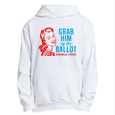 Grab Him By The Ballot Kamala 2024 Funny Harris Election Urban Pullover Hoodie