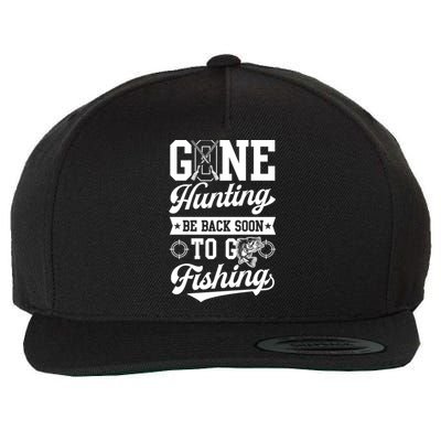 Gone Hunting Be Back Soon To Go Fishing Bass Essential Idea Gift Wool Snapback Cap