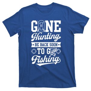 Gone Hunting Be Back Soon To Go Fishing Bass Essential Idea Gift T-Shirt