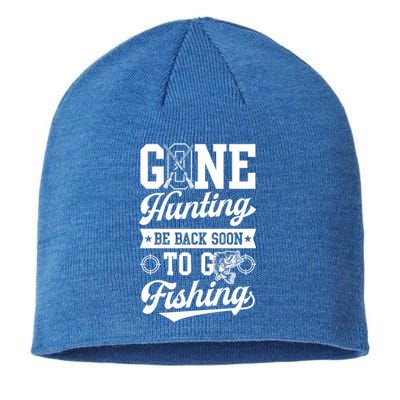 Gone Hunting Be Back Soon To Go Fishing Bass Essential Idea Gift Sustainable Beanie