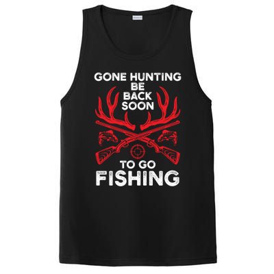 Gone Hunting Be Back Soon To Go Fishing Funny Fishing Lover Gift PosiCharge Competitor Tank