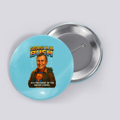 George H.W. Bush The Presidential Chronicles Button