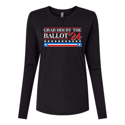 Grab Him By The Ballot 2024 Womens Cotton Relaxed Long Sleeve T-Shirt