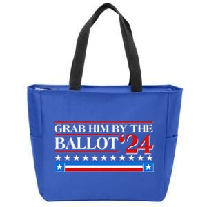 Grab Him By The Ballot 2024 Zip Tote Bag