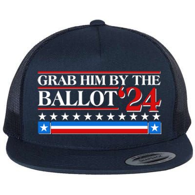 Grab Him By The Ballot 2024 Flat Bill Trucker Hat