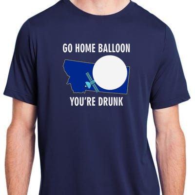 Go Home Balloon You're Drunk Funny Chinese Spy Balloon Adult ChromaSoft Performance T-Shirt