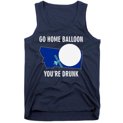 Go Home Balloon You're Drunk Funny Chinese Spy Balloon Tank Top