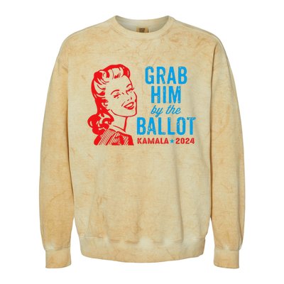 Grab Him By The Ballot Kamala 2024 Funny Harris Election Colorblast Crewneck Sweatshirt