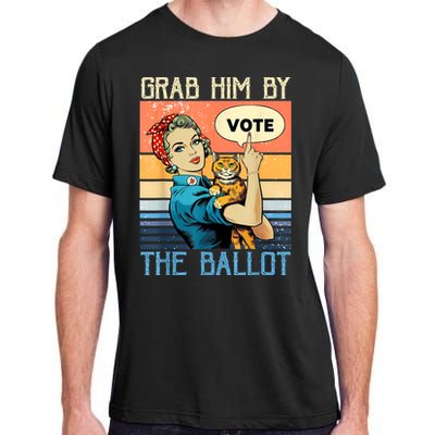 Grab Him By The Ballot Funny Election Vote Adult ChromaSoft Performance T-Shirt