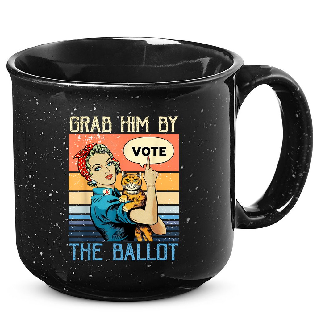 Grab Him By The Ballot Funny Election Vote 15oz Campfire Ceramic Mug