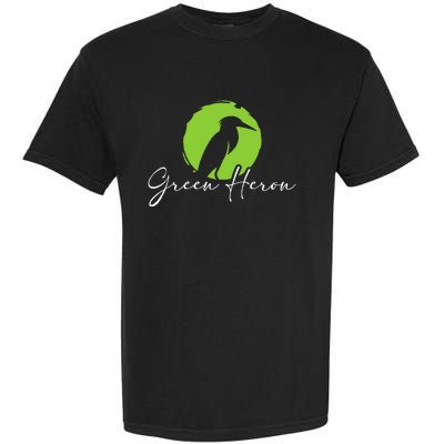 Green Heron Bird Watching Birder Bird Watcher Garment-Dyed Heavyweight T-Shirt