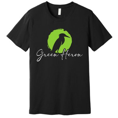 Green Heron Bird Watching Birder Bird Watcher Premium T-Shirt