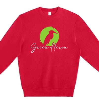 Green Heron Bird Watching Birder Bird Watcher Premium Crewneck Sweatshirt