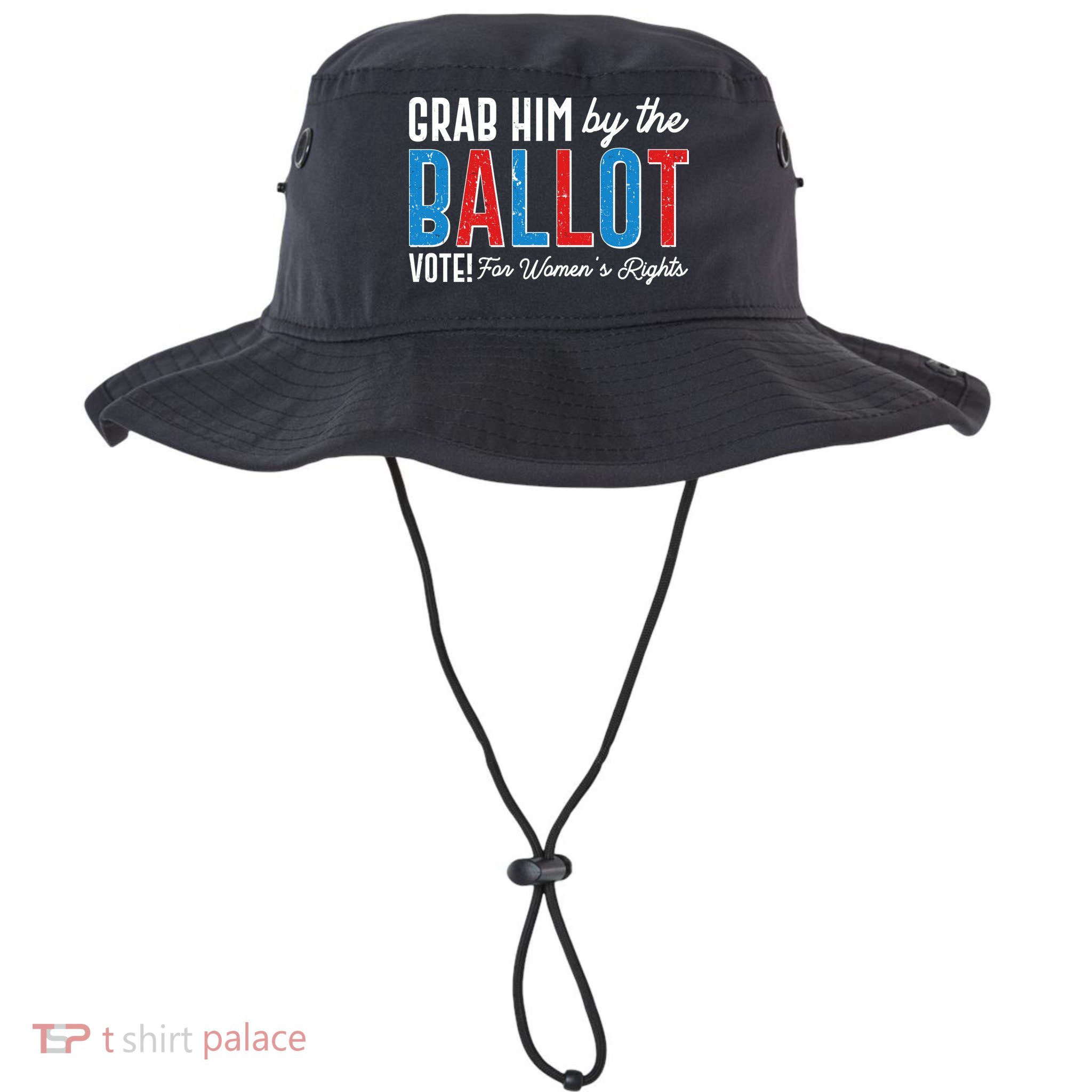 Grab Him By The Ballot Vote For Womens Rights Legacy Cool Fit Booney Bucket Hat