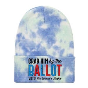 Grab Him By The Ballot Vote For Womens Rights Tie Dye 12in Knit Beanie