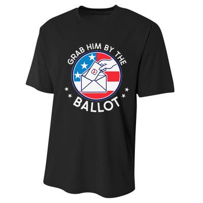 Grab Him By The Ballot Performance Sprint T-Shirt