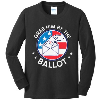 Grab Him By The Ballot Kids Long Sleeve Shirt