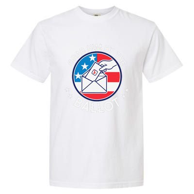 Grab Him By The Ballot Garment-Dyed Heavyweight T-Shirt