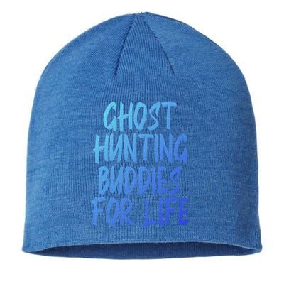 Ghost Hunting Buddies For Life Ghost Hunter Paranormal Gift Sustainable Beanie