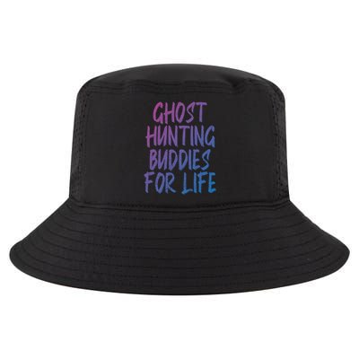 Ghost Hunting Buddies For Life Ghost Hunter Paranormal Gift Cool Comfort Performance Bucket Hat