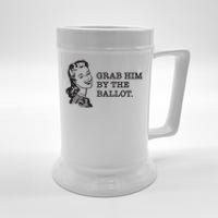 Grab Him By The Ballot Beer Stein